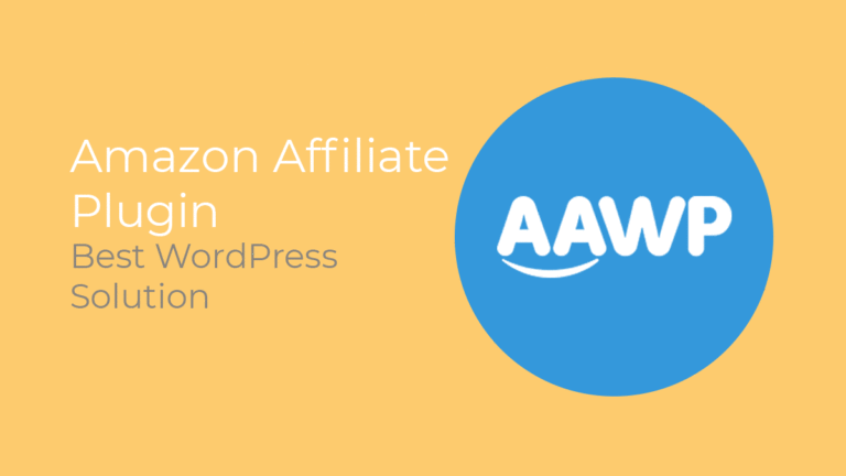 Best Amazon Affiliate WordPress Plugin – AAWP Review