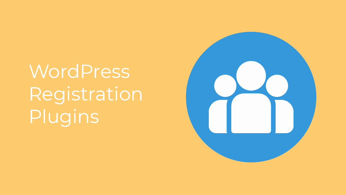 WordPress User Registration Plugins