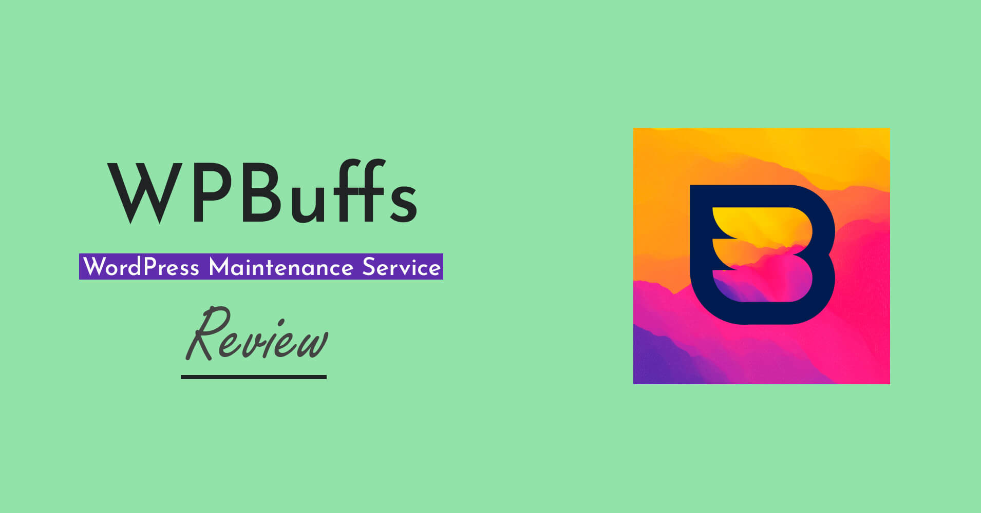 WPBuffs WordPress Maintenance Service Review